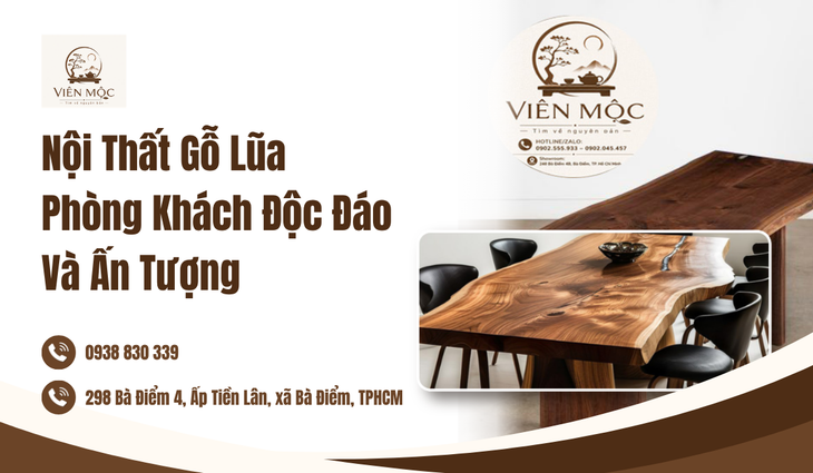 Sức Hút Khác Biệt Từ Những Tác Phẩm Nội Thất Gỗ Lũa Nghệ Thuật